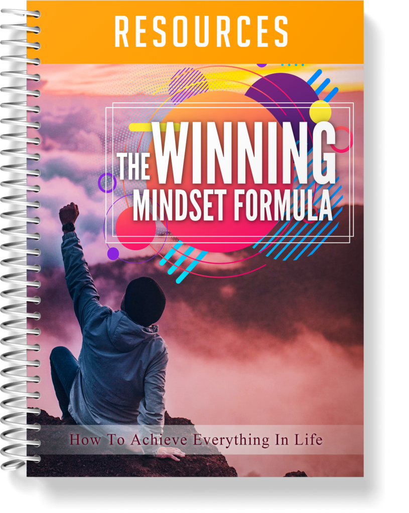 The Winning Mindset Formula - Resource Guide
