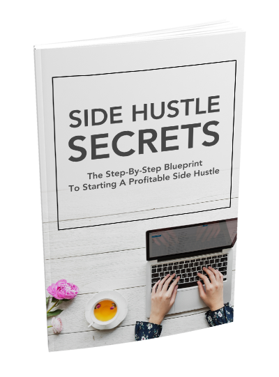 Side Hustle Secrets Ebook