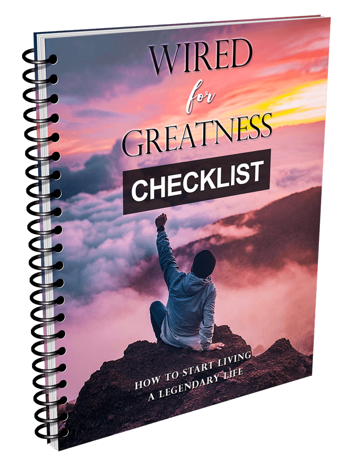 Wired for Greatness Checklist