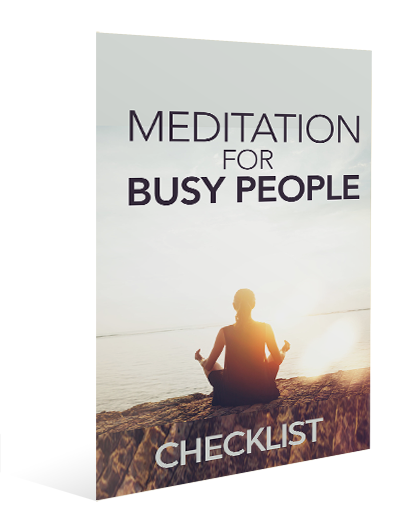 MEDITATION FOR BUSY PEOPLE checklist